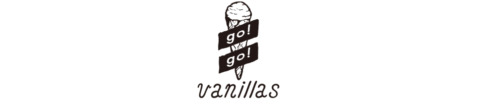 go!go!vanillas